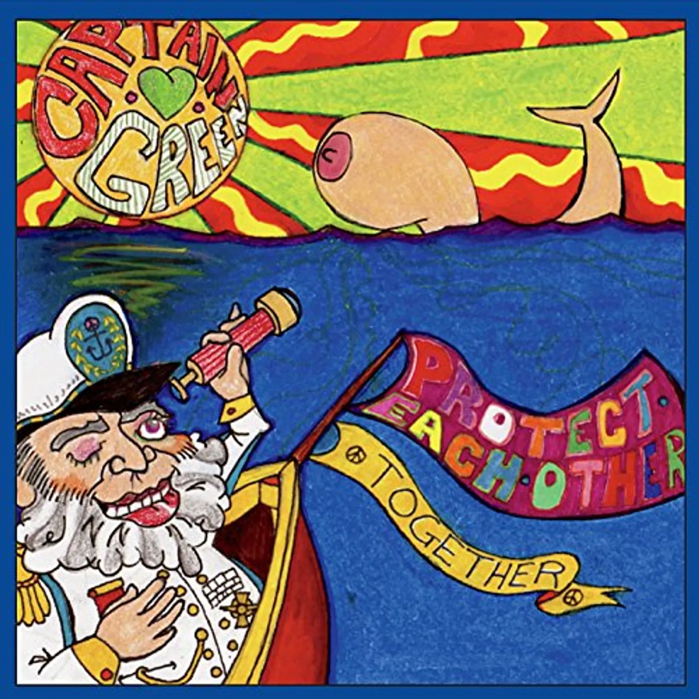 Captain Green PROTECT EACH OTHER TOGETHER CD