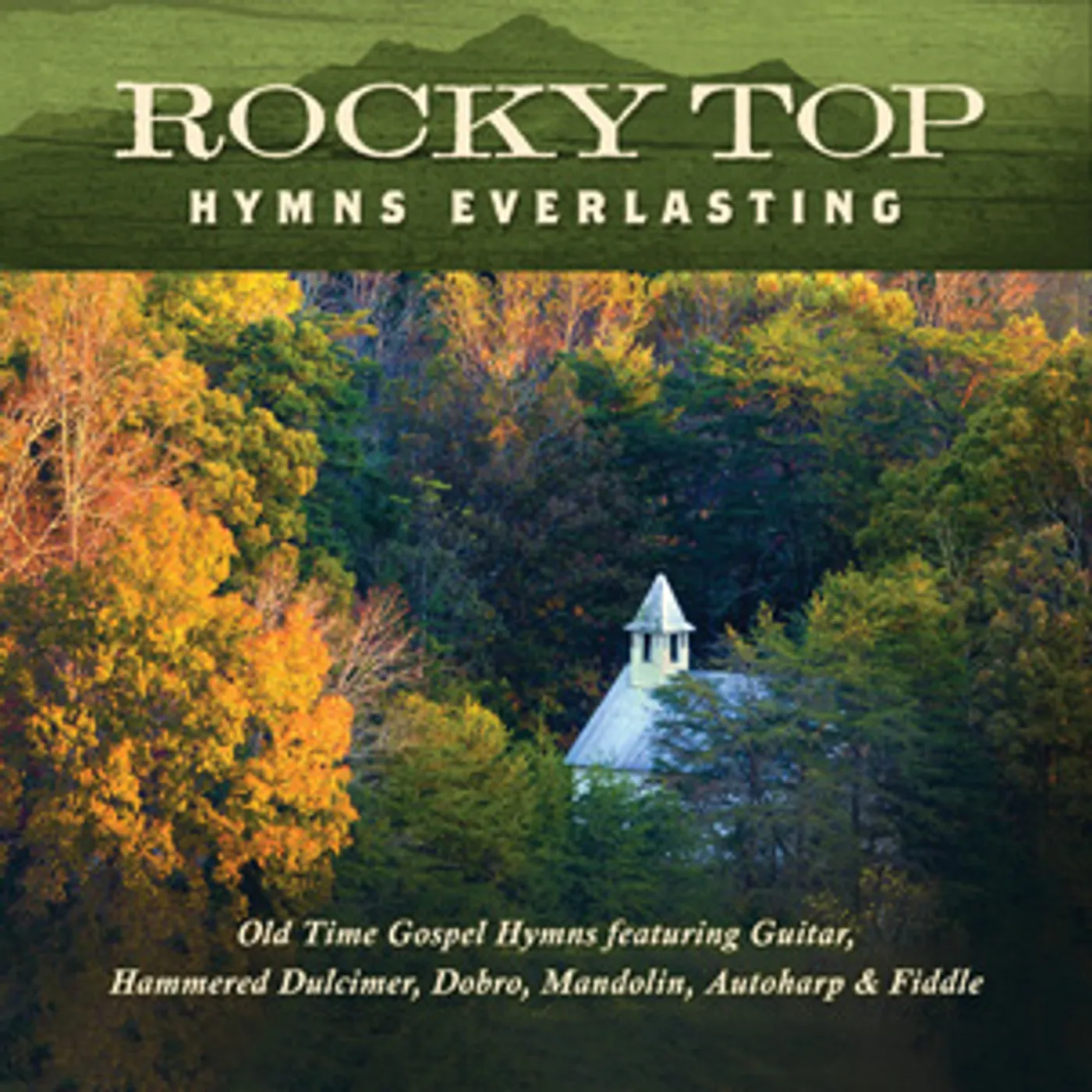 Jim Hendricks ROCKY TOP: HYMNS EVERLASTING CD