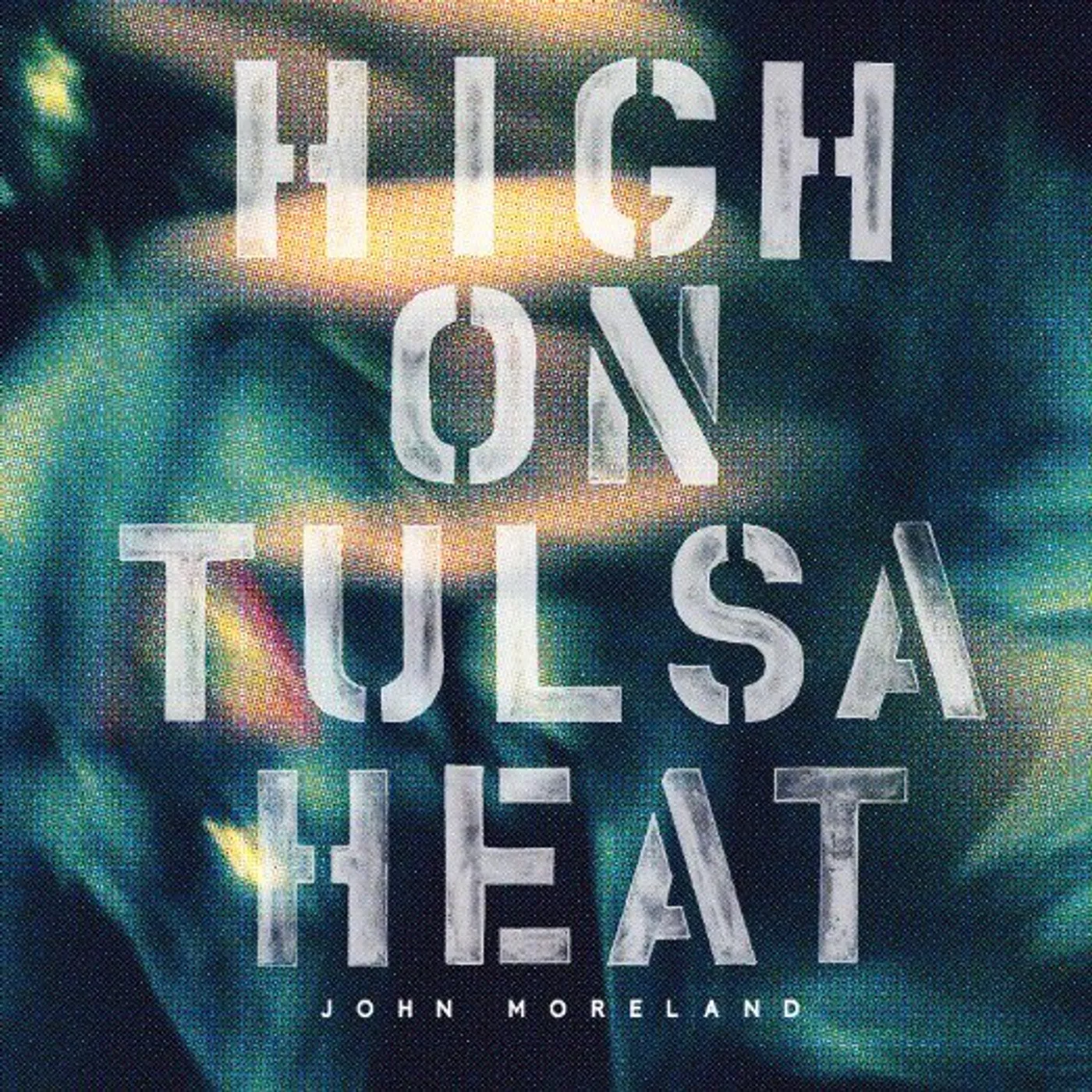 John Moreland High on Tulsa Heat Vinyl Record