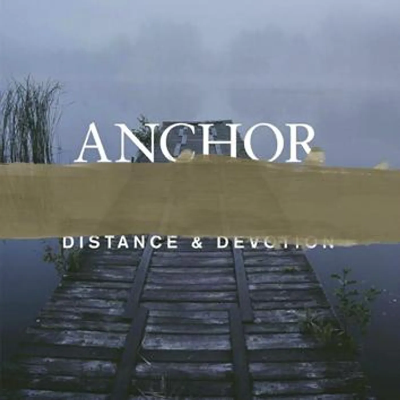 Anchor DISTANCE & DEVOTION CD