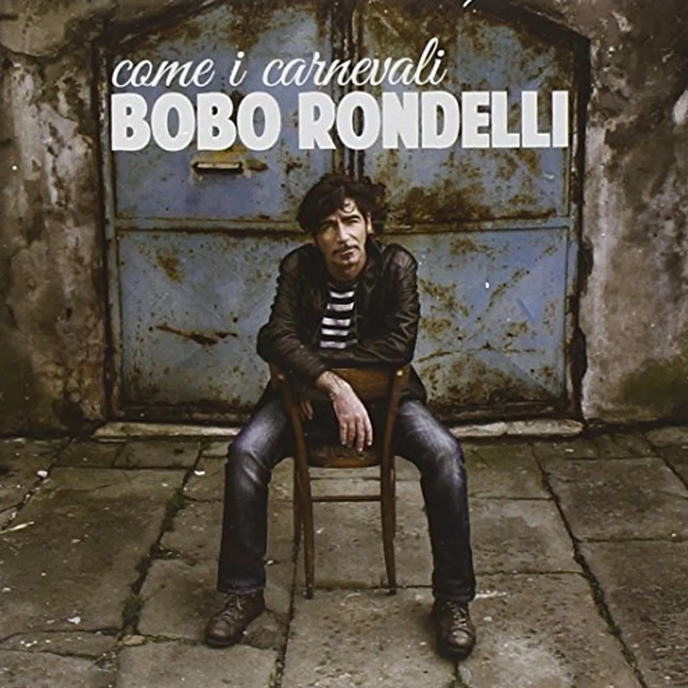 Bobo Rondelli COME I CARNEVALI CD
