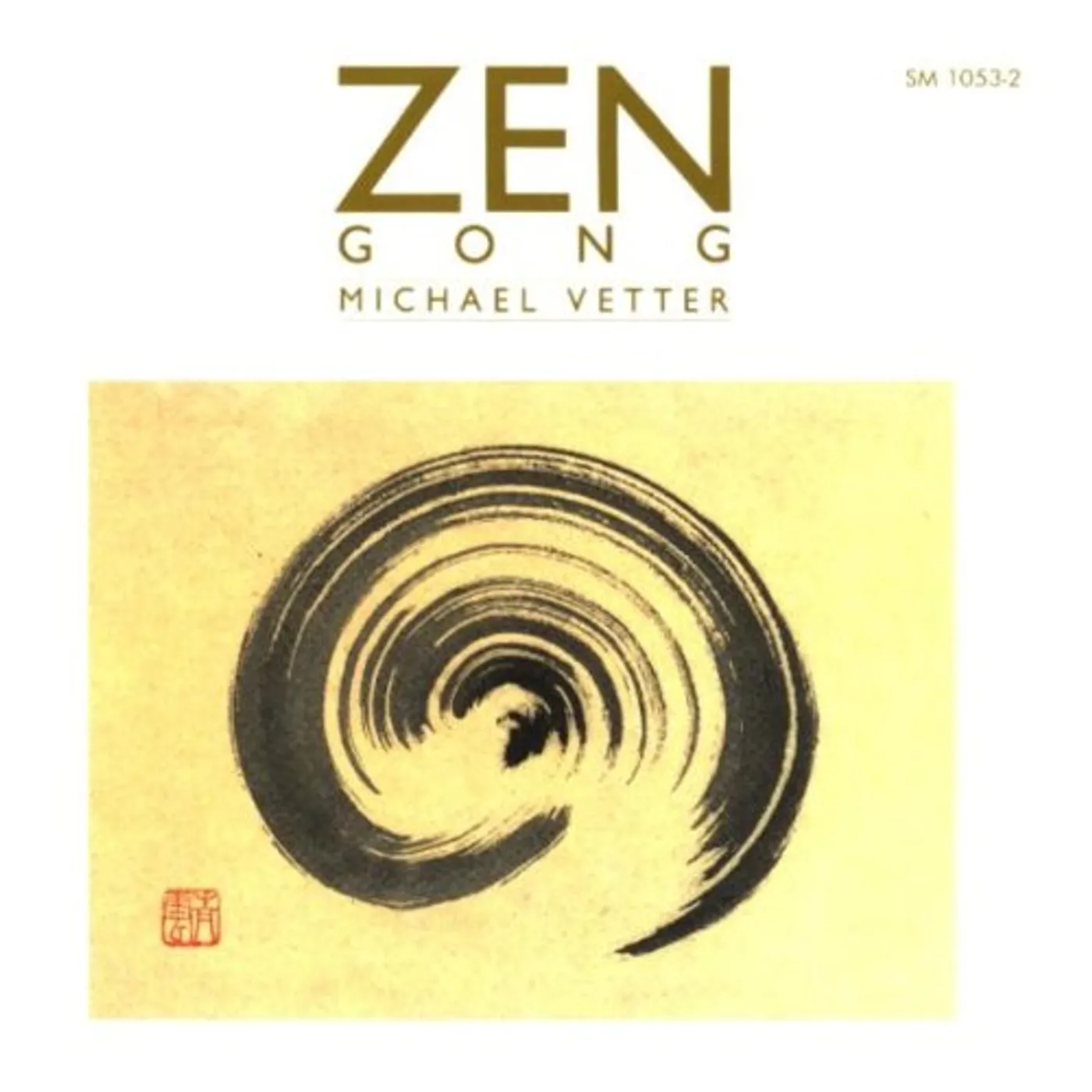 Michael Vetter ZEN - GONG CD