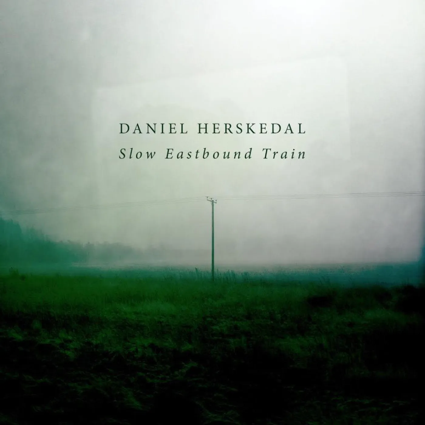 Daniel Herskedal SLOW EASTBOUND TRAIN CD