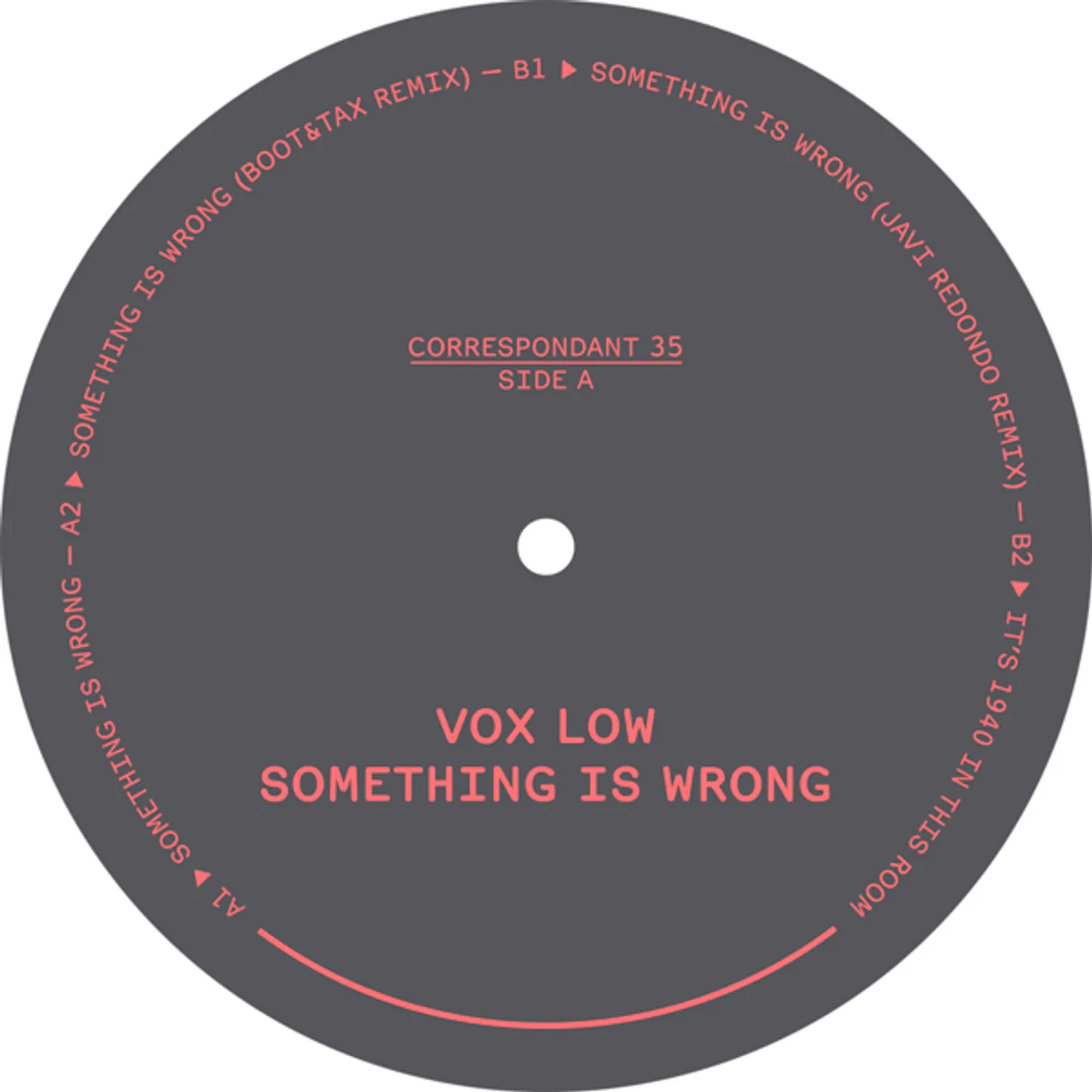 VoX LoW Something Is Wrong Vinyl Record