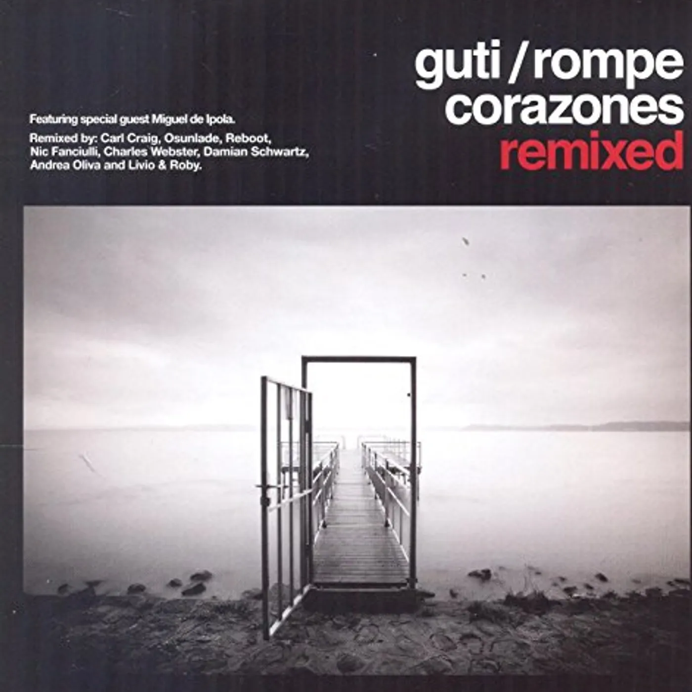 Guti ROMPECORAZONES REMIXED CD