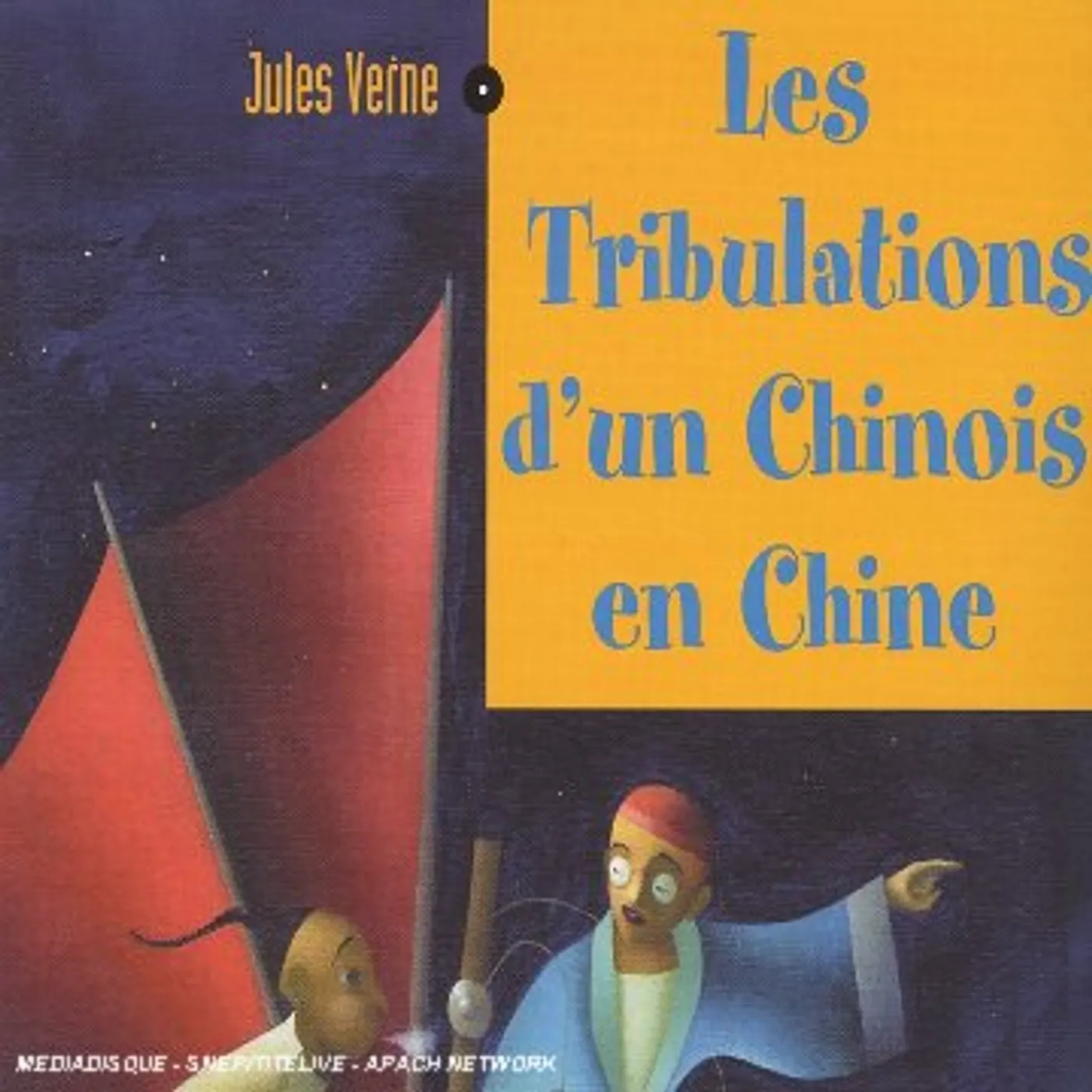 Jules Verne LES TRIBULATIONS D'UN CHINOIS EN CH CD