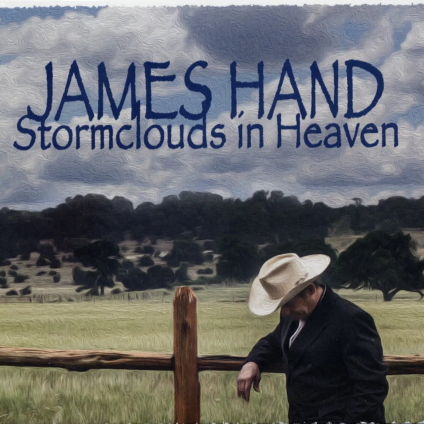 James Hand STORMCLOUDS IN HEAVEN CD