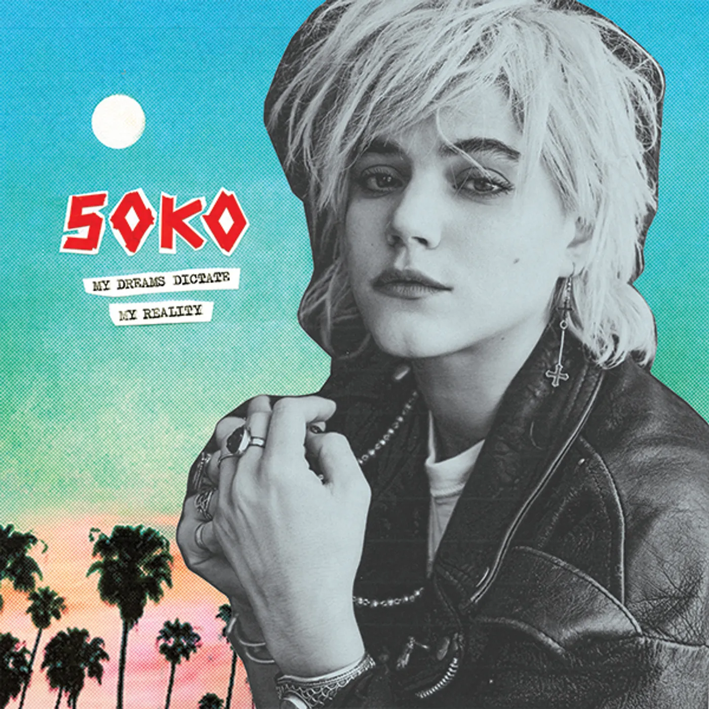 Soko MY DREAMS DICTATE MY REALITY CD