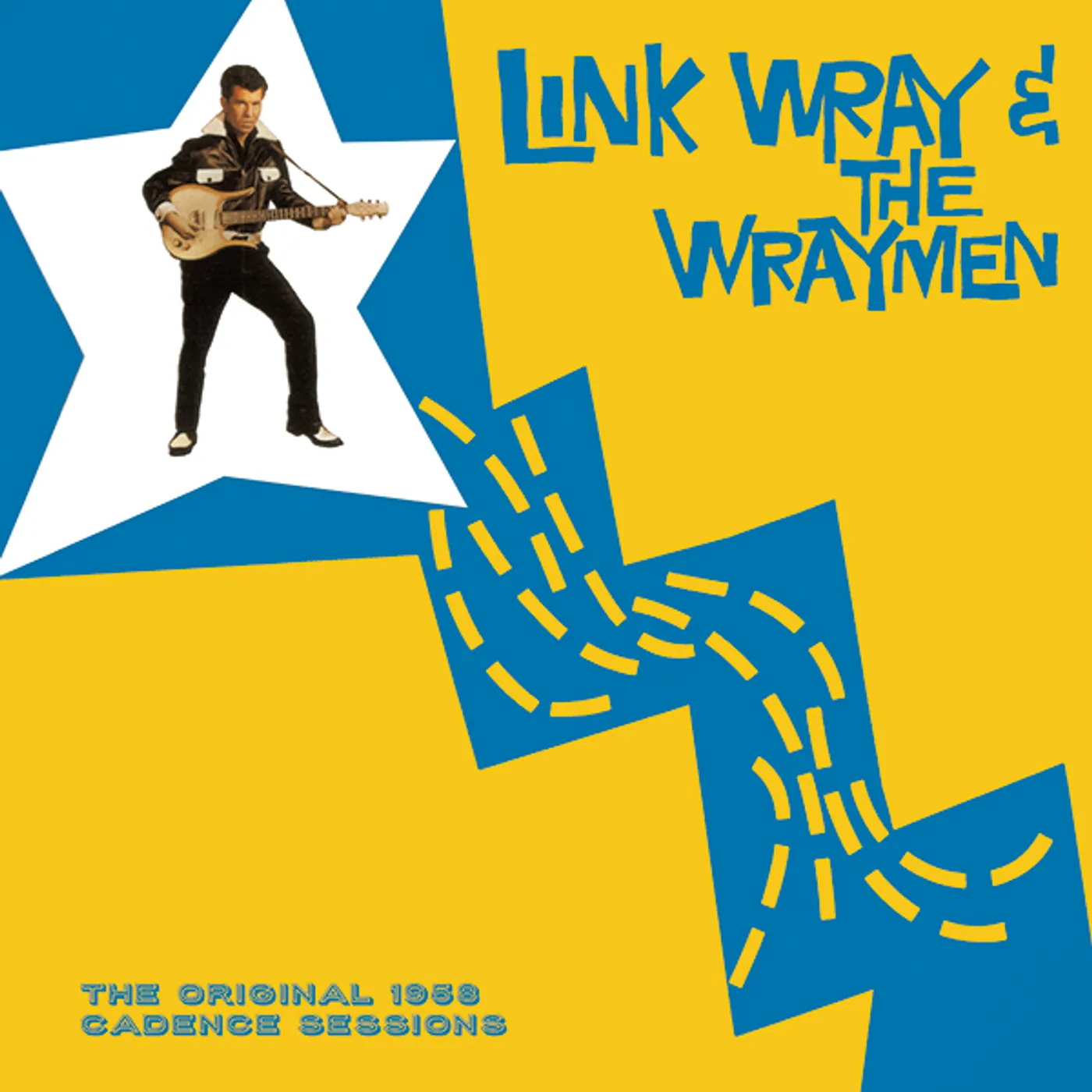 Link Wray & The Wraymen ORIGINAL 1958 CADENCE SESSIONS Vinyl Record