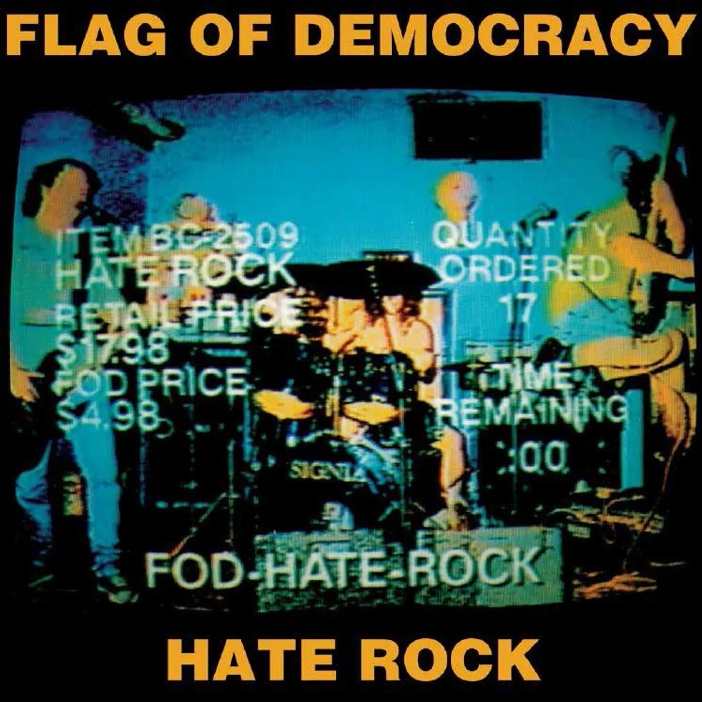 Flag Of Democracy HATE ROCK CD
