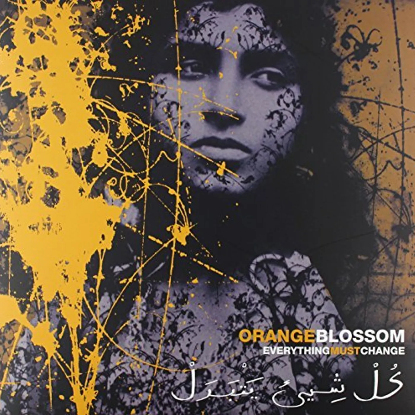 Orange Blossom Everything Must Change Vinyl Record