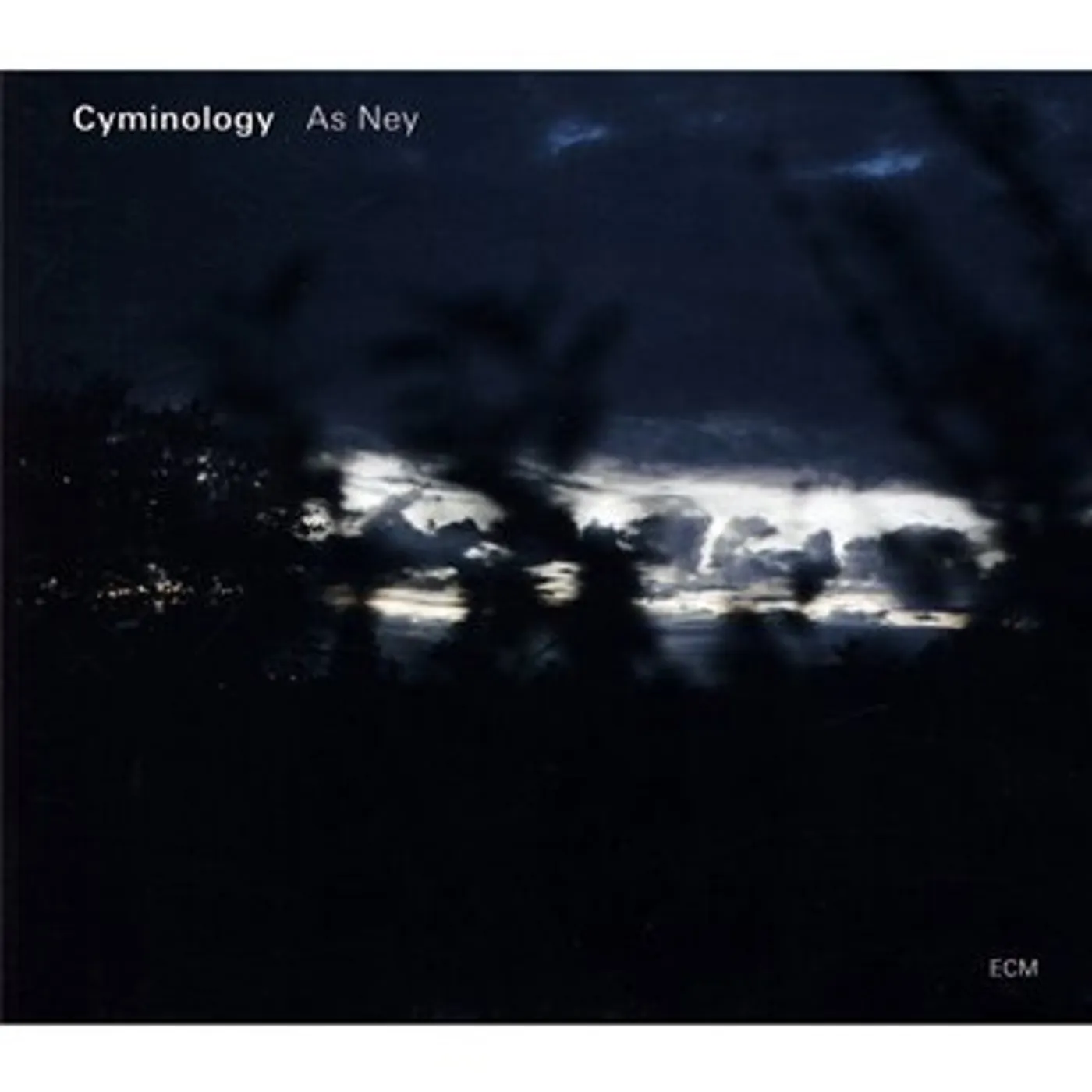Cyminology AS NEY CD