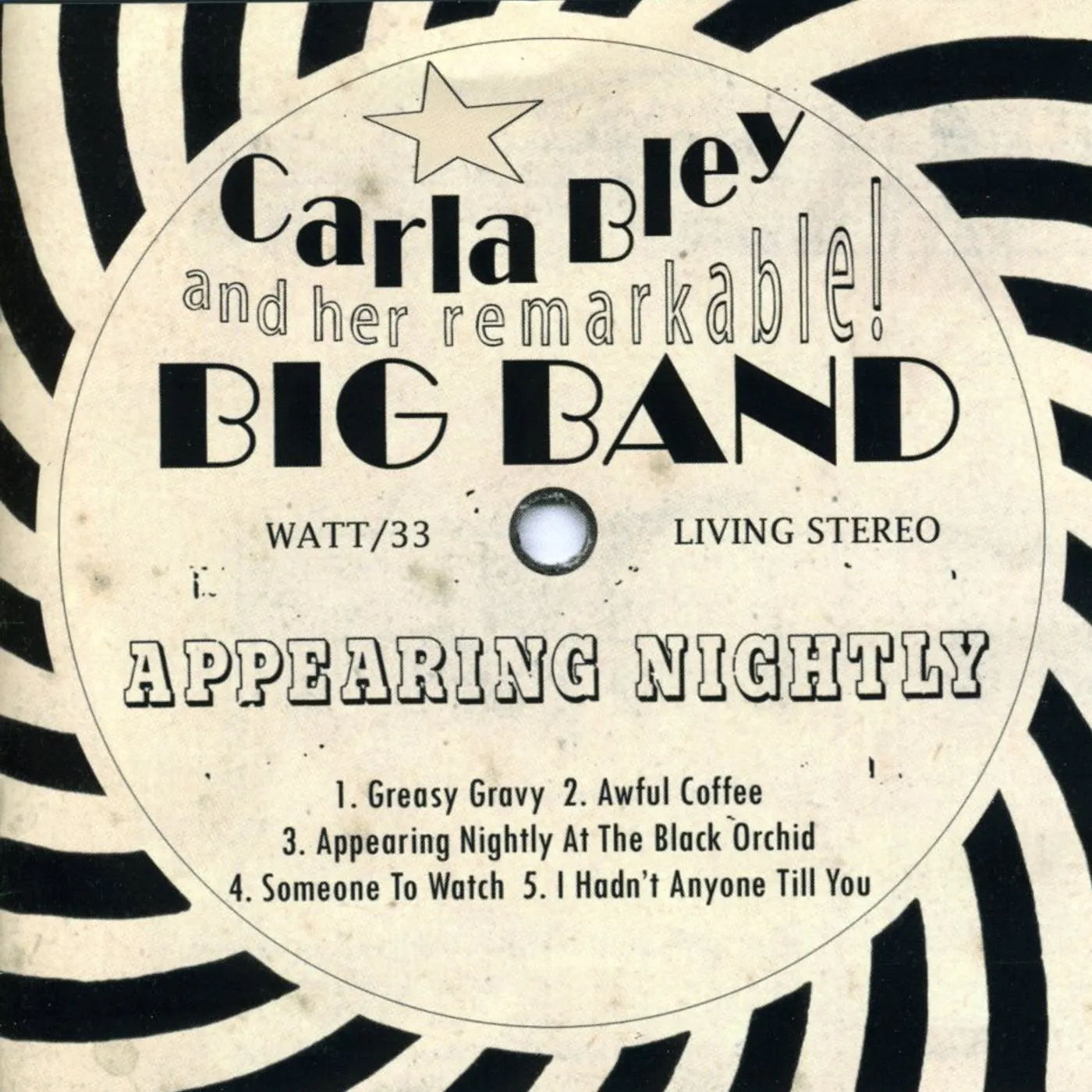 Carla Bley APPEARING NIGHTLY CD