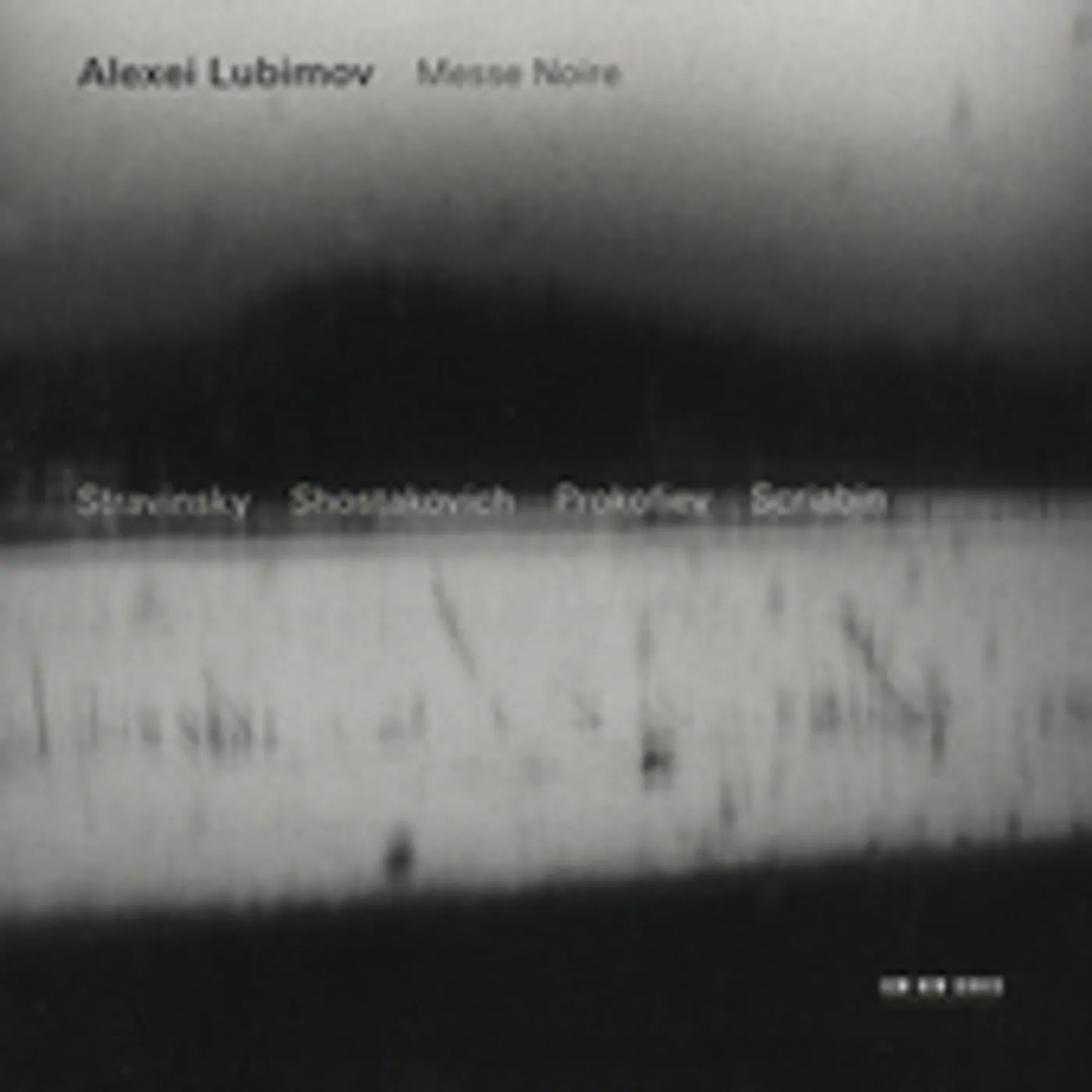 Alexei Lubimov MESSE NOIRE CD
