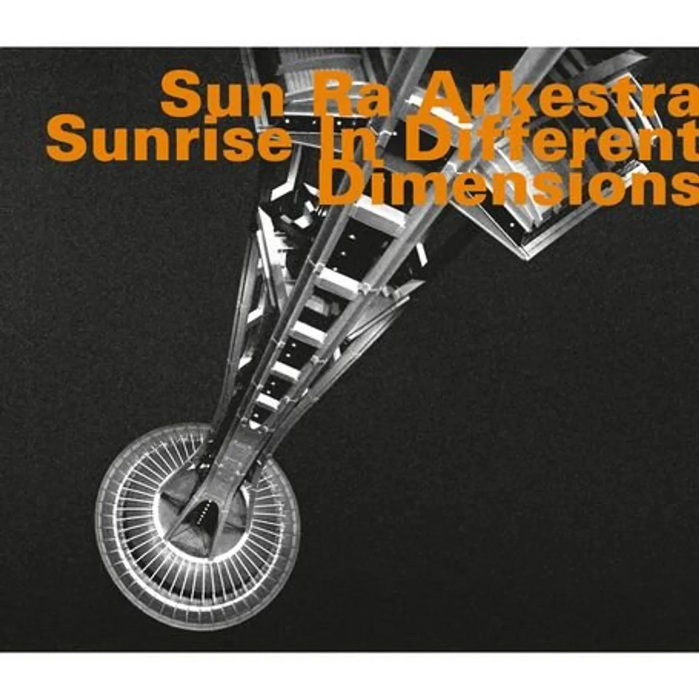 Sun Ra Arkestra SUNRISE IN DIFFERENT DIMENSIONS CD