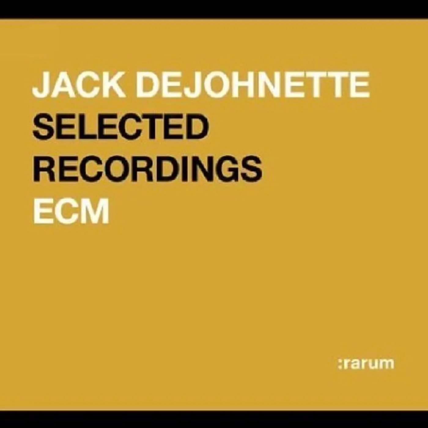 Jack DeJohnette RARUM XII CD