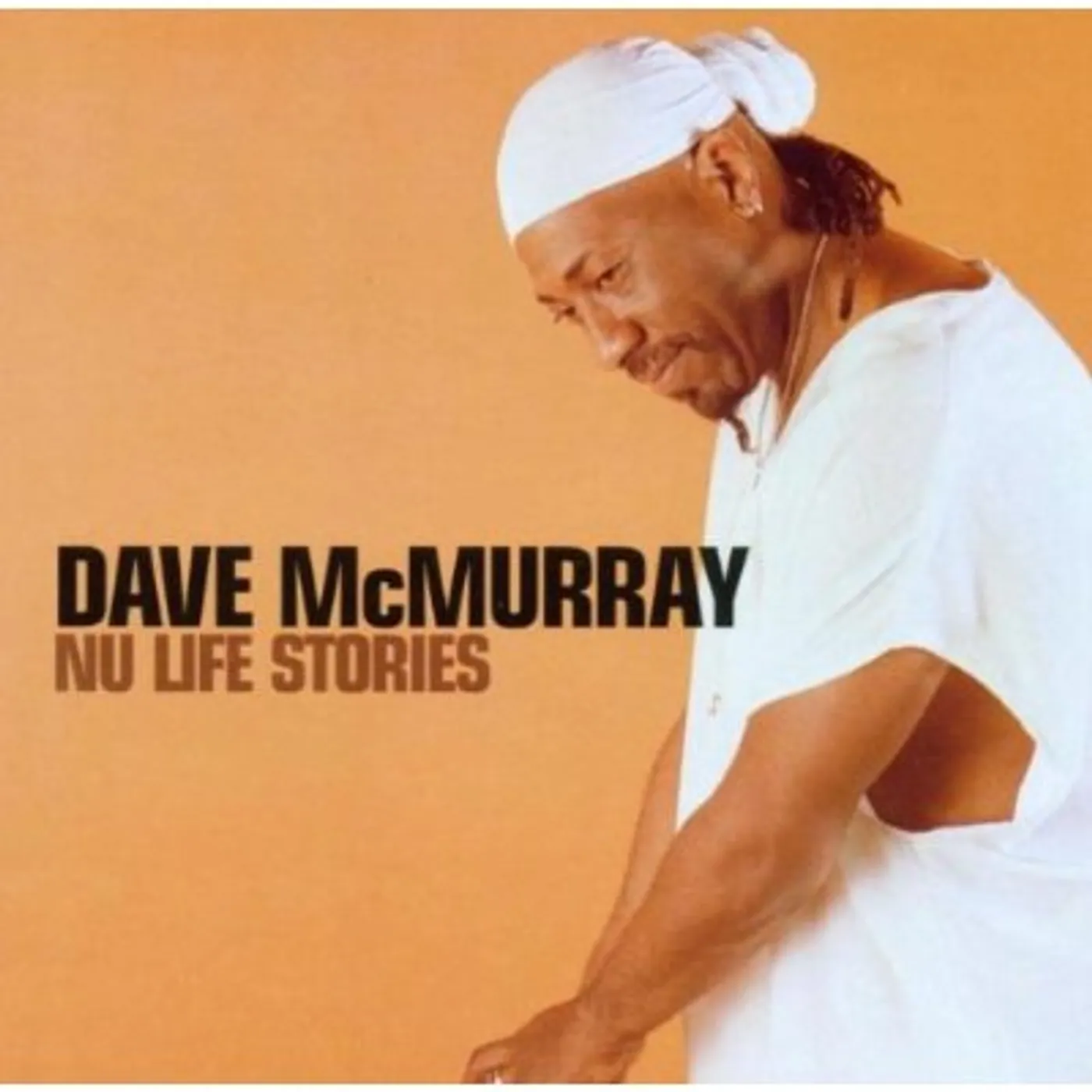 Dave McMurray NU LIFE STORIES CD
