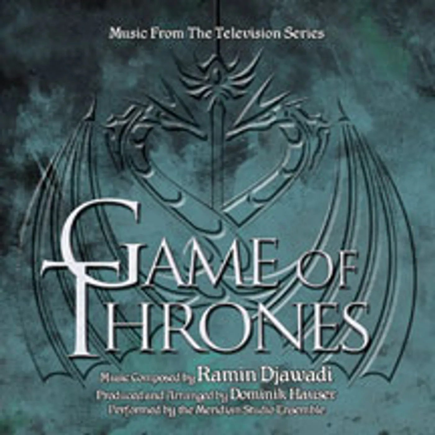 Dominik Hauser GAME OF THRONES: MUSIC FROM THE TELEVISION SERIES CD