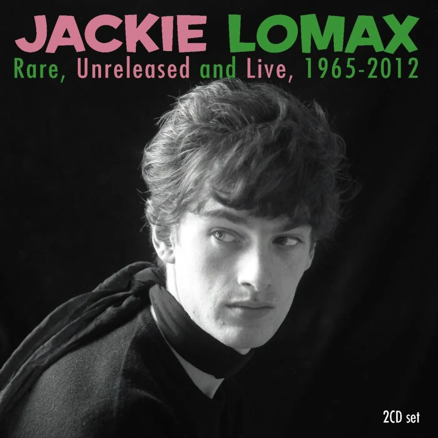 Jackie Lomax RARE UNRELEASED & LIVE 1965-12 CD