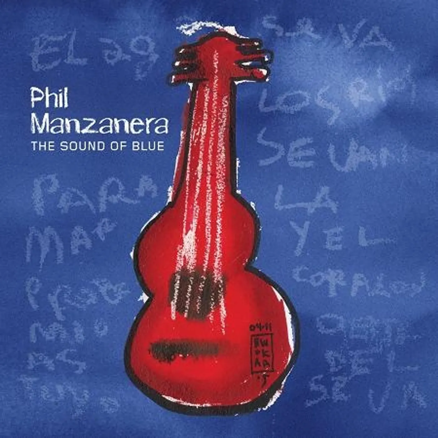 Phil Manzanera SOUND OF BLUE CD