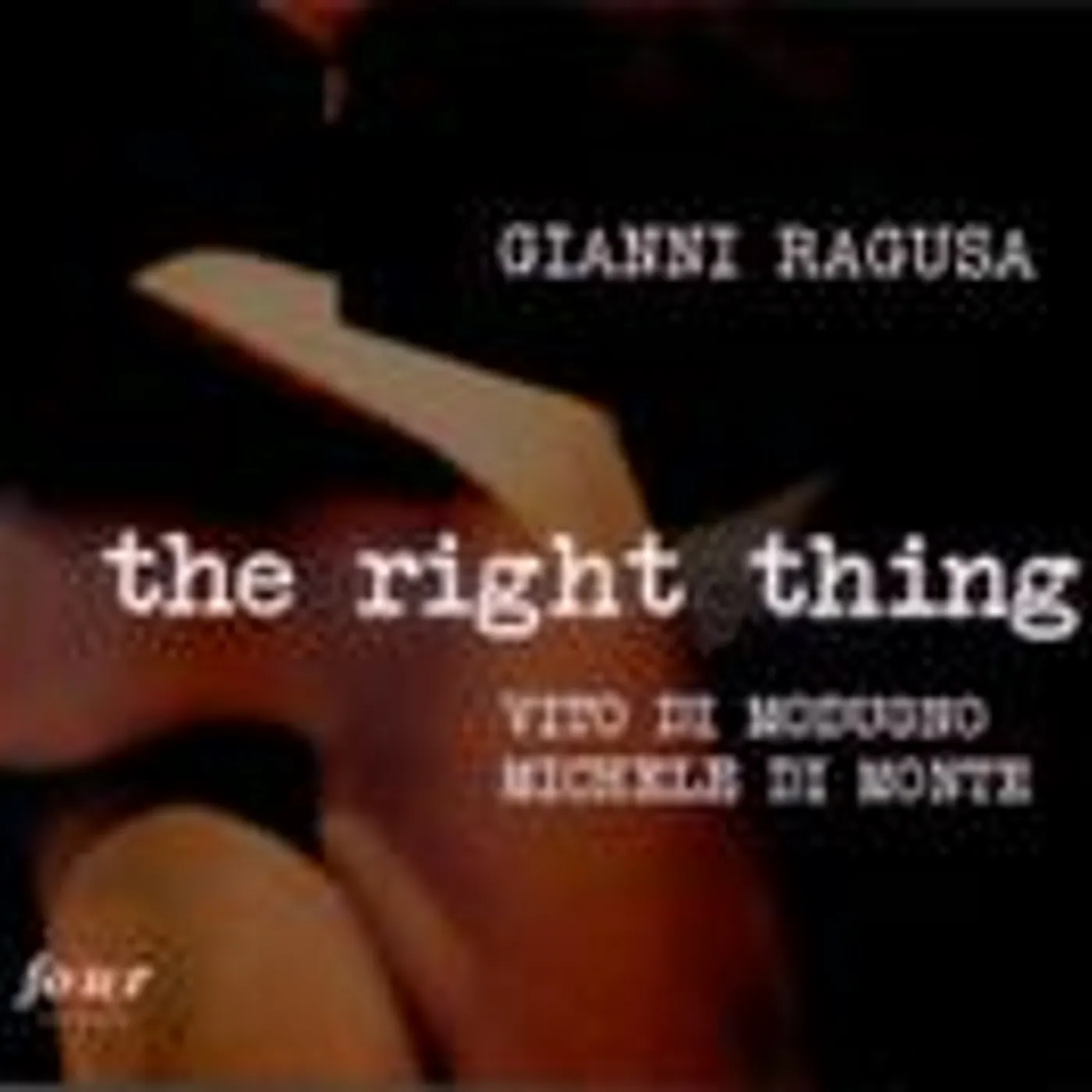 Gianni Ragusa RIGHT THING CD