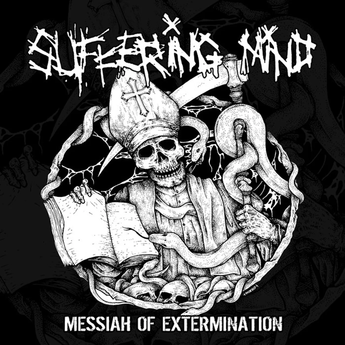 Suffering Mind Messiah Of Extermination Vinyl Record