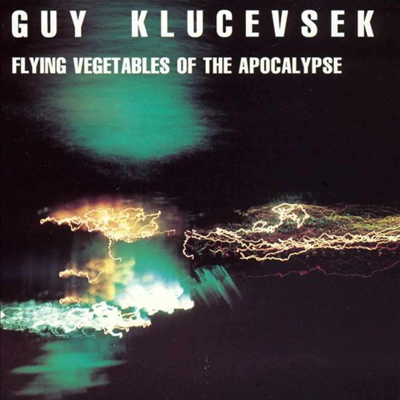 Guy Klucevsek FLYING VEGETABLES OF THE APOCALYPSE CD