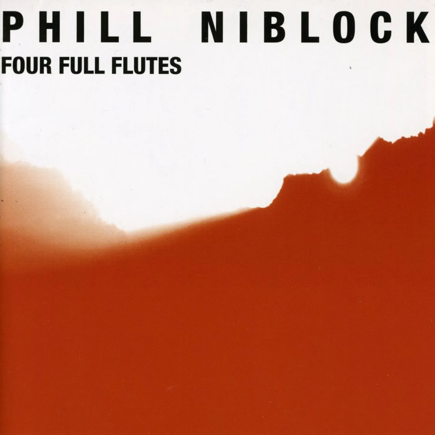 Phill Niblock FOUR FULL FLUTES CD