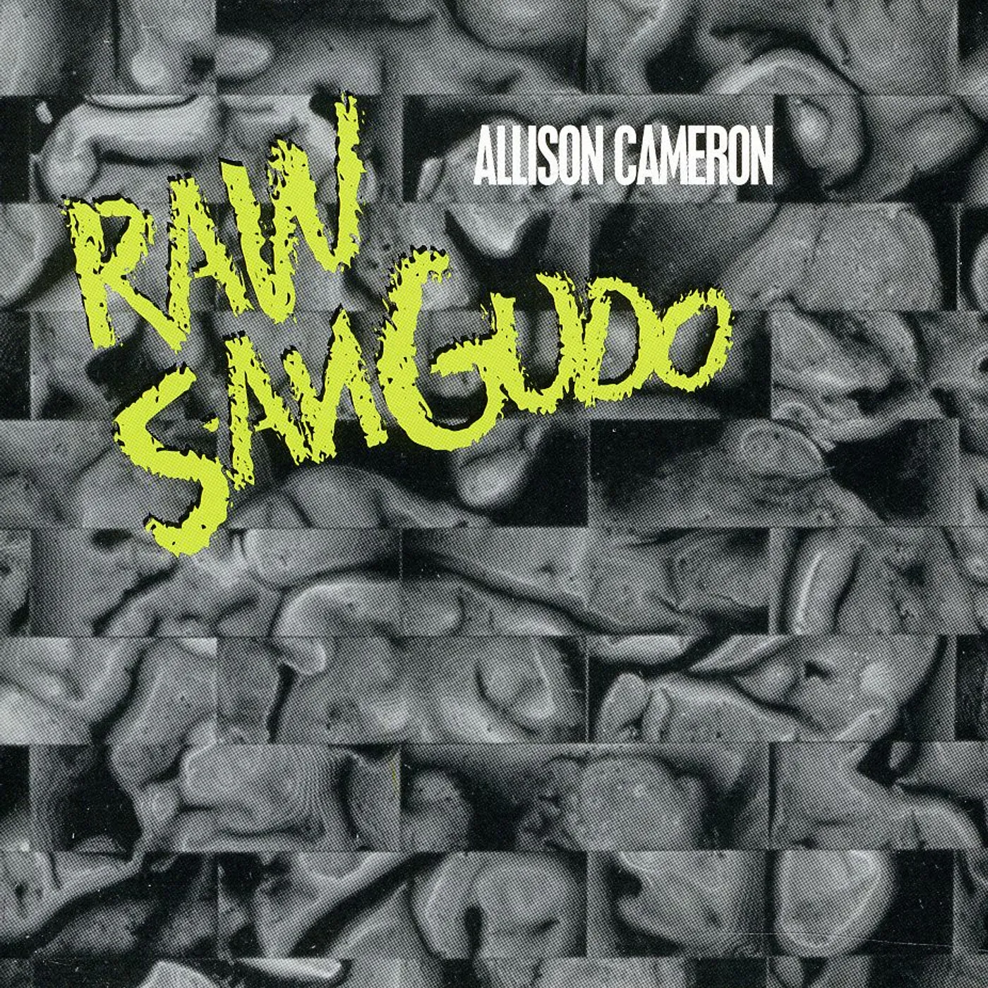 Allison Cameron RAW SANGUDO CD