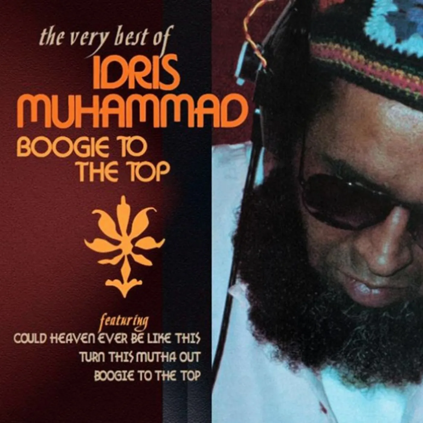 Idris Muhammad BOOGIE TO THE TOP: VERY BEST OF CD