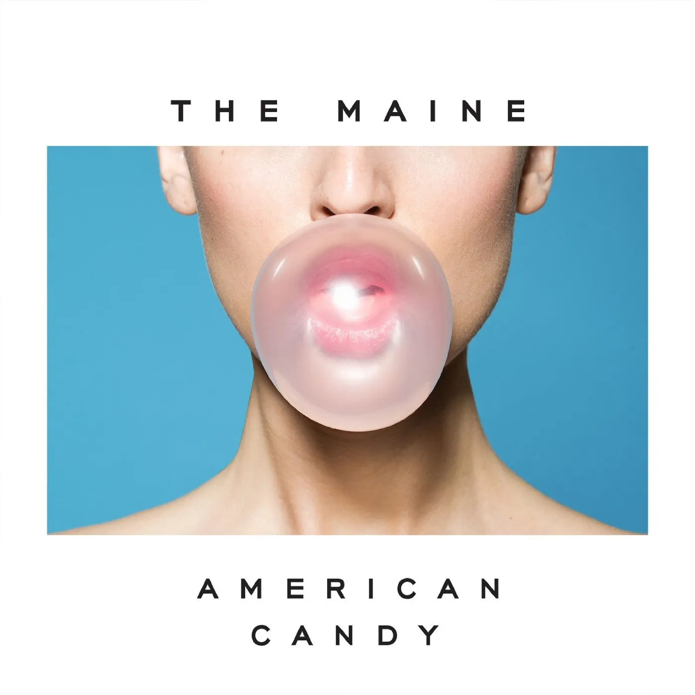 The Maine AMERICAN CANDY Vinyl Record - Canada Release