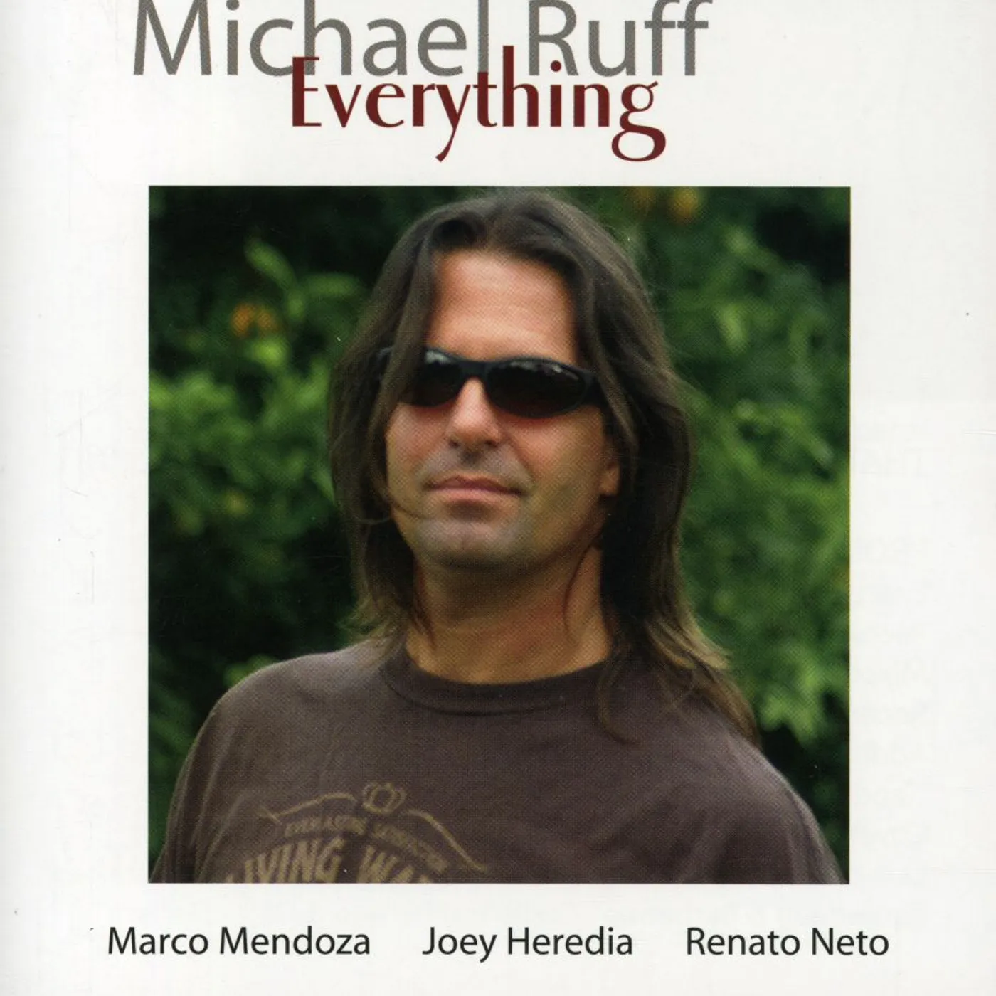 Michael Ruff EVERYTHING CD