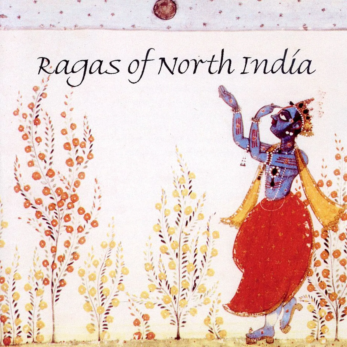 Steve Oda RAGAS OF NORTH INDIA CD