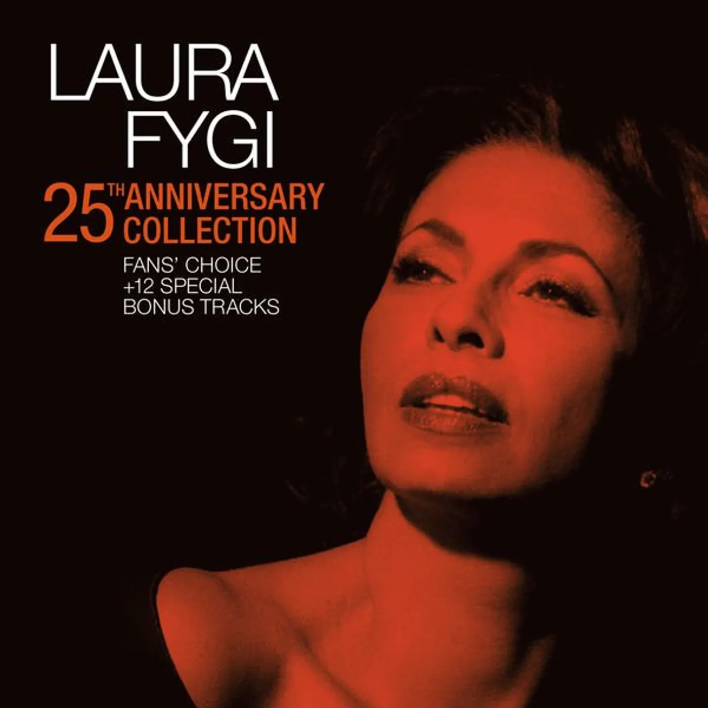 Laura Fygi 25TH ANNIVERSARY COLLECTION: FANS CHOICE CD