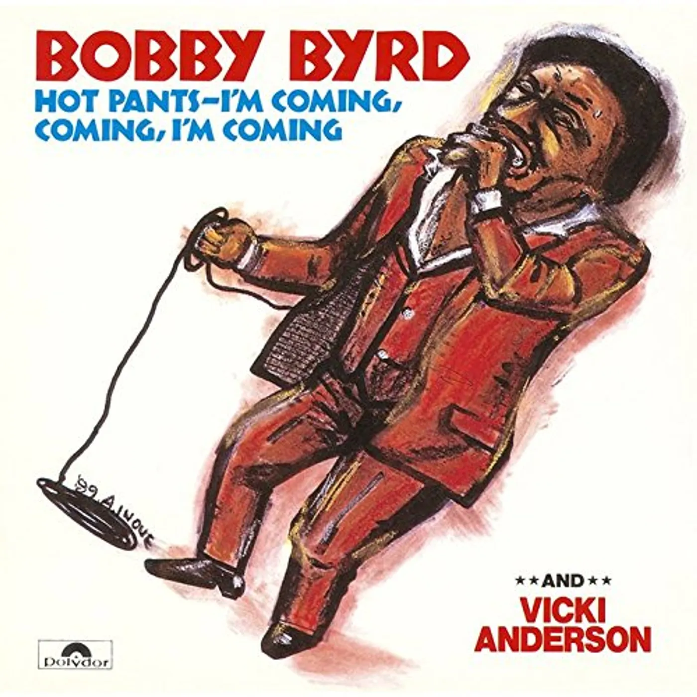 Bobby Byrd HOT PANTS -I M COMING. COMING. I M CD