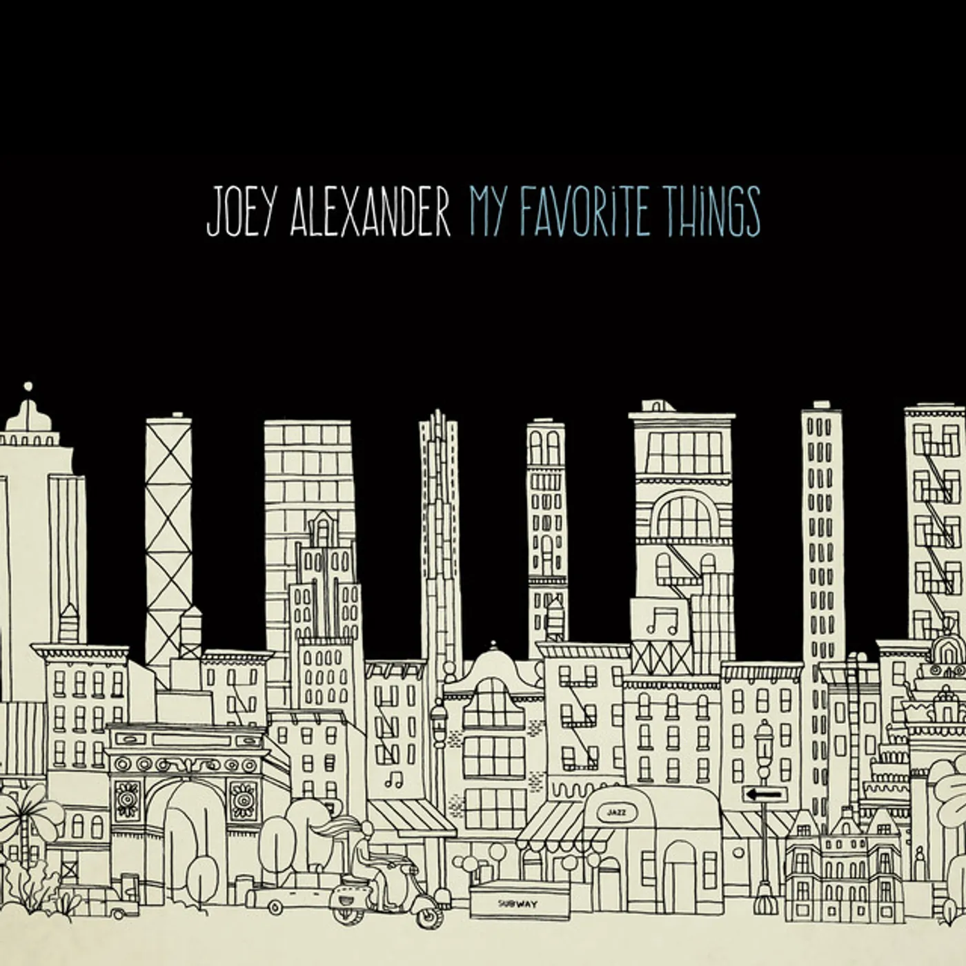 Joey Alexander MY FAVORITE THINGS CD