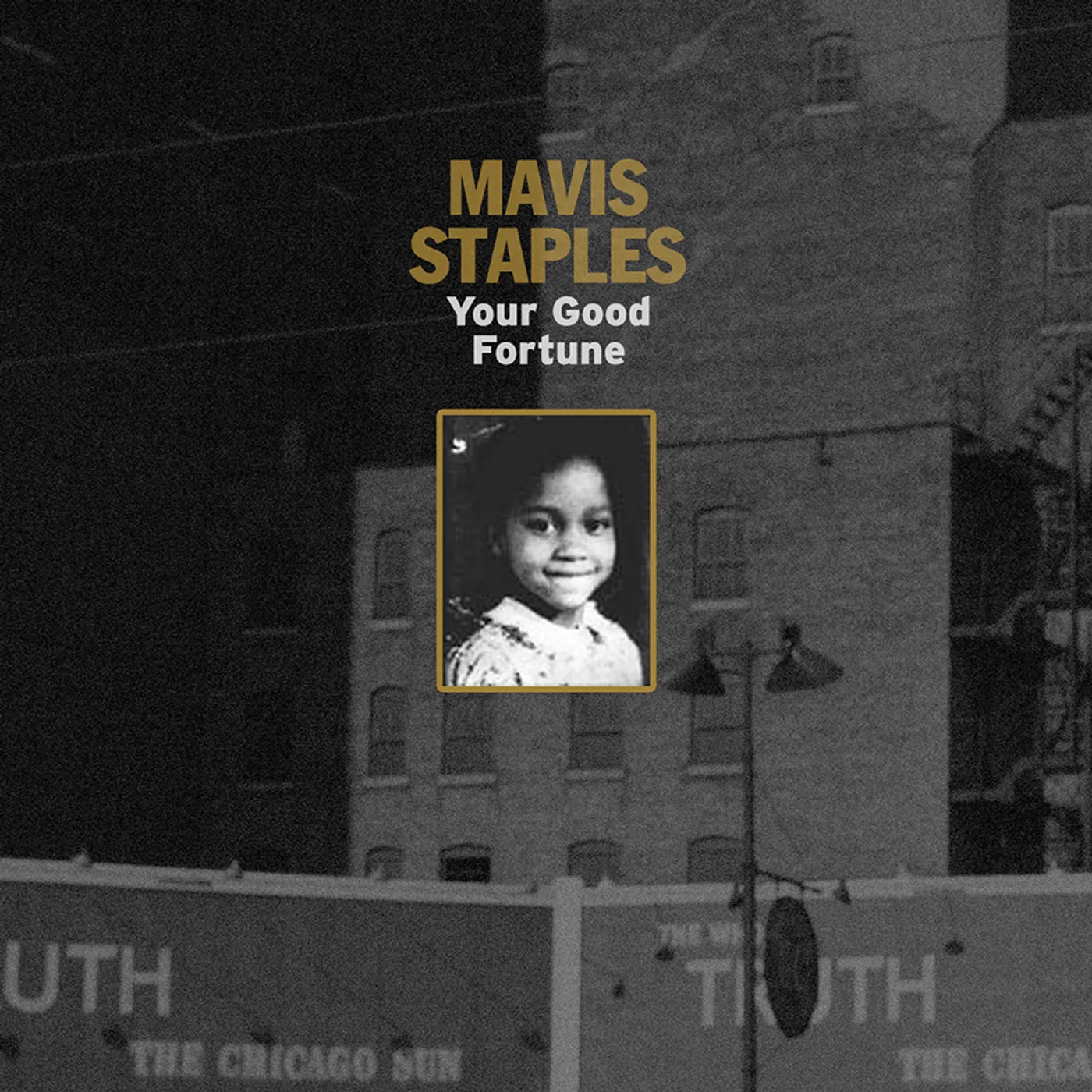 Mavis Staples YOUR GOOD FORTUNE CD