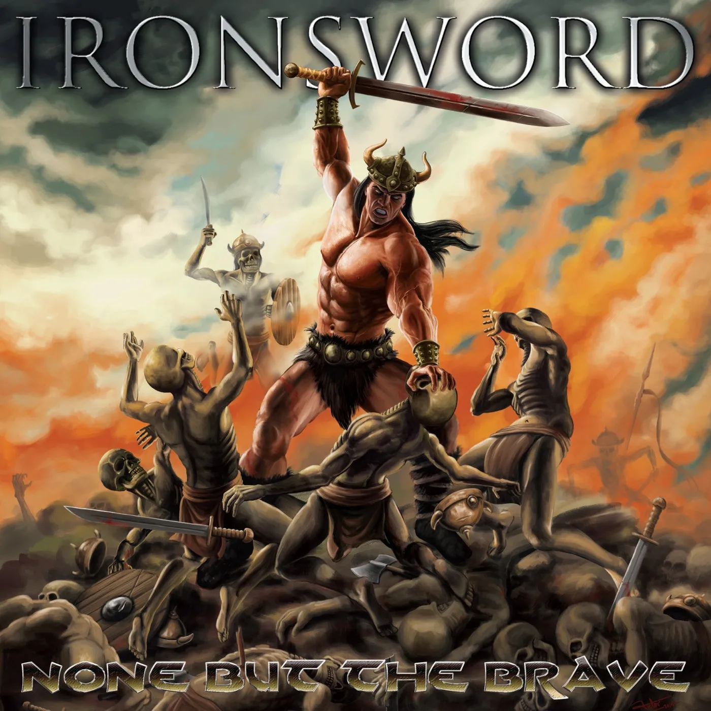 Ironsword NONE BUT THE BRAVE CD