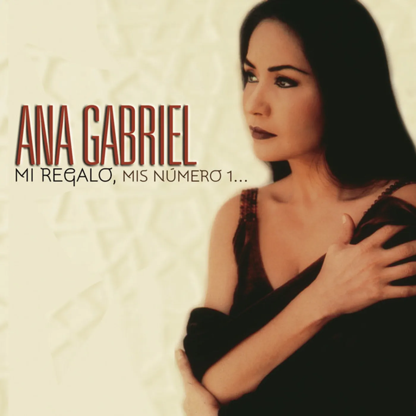Ana Gabriel MI REGALO MIS NUMERO 1 CD