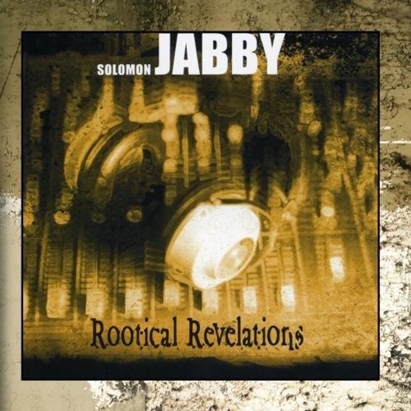 Solomon Jabby ROOTICAL REVELATIONS CD