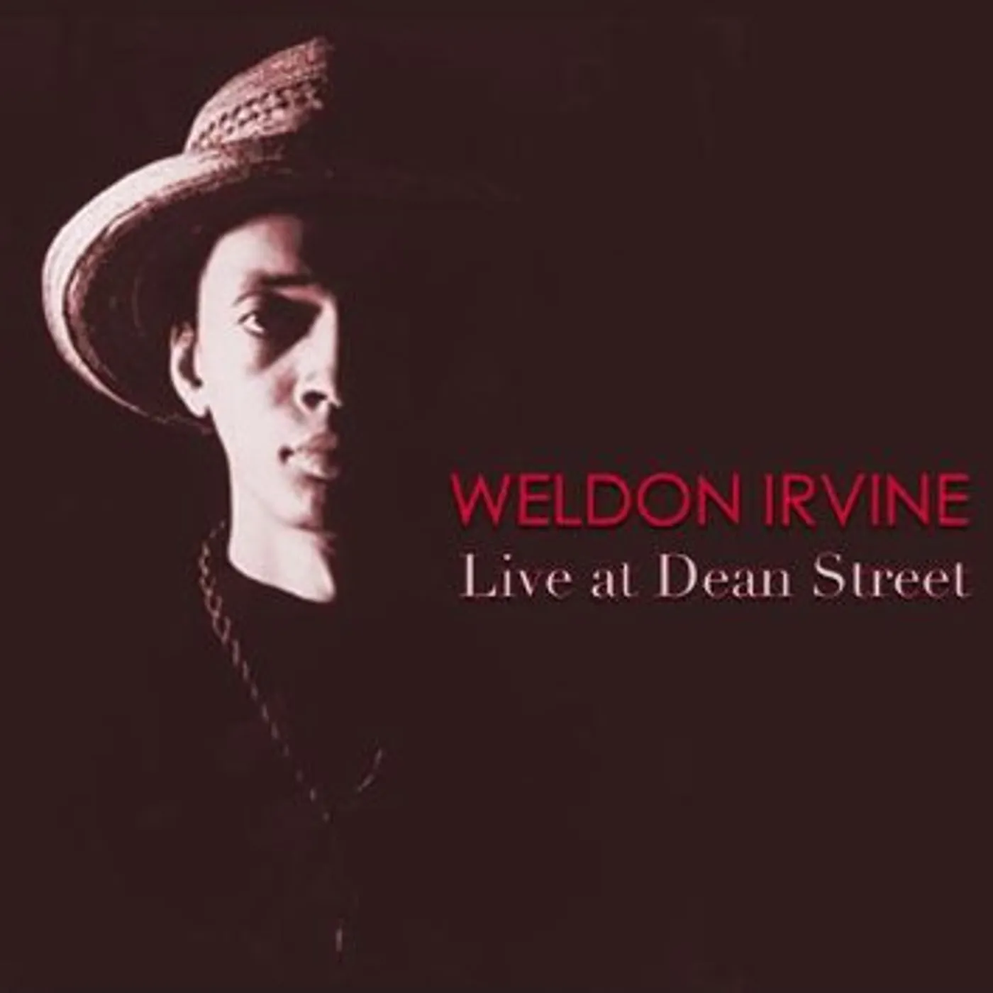 Weldon Irvine LIVE AT DEAN STREET CD