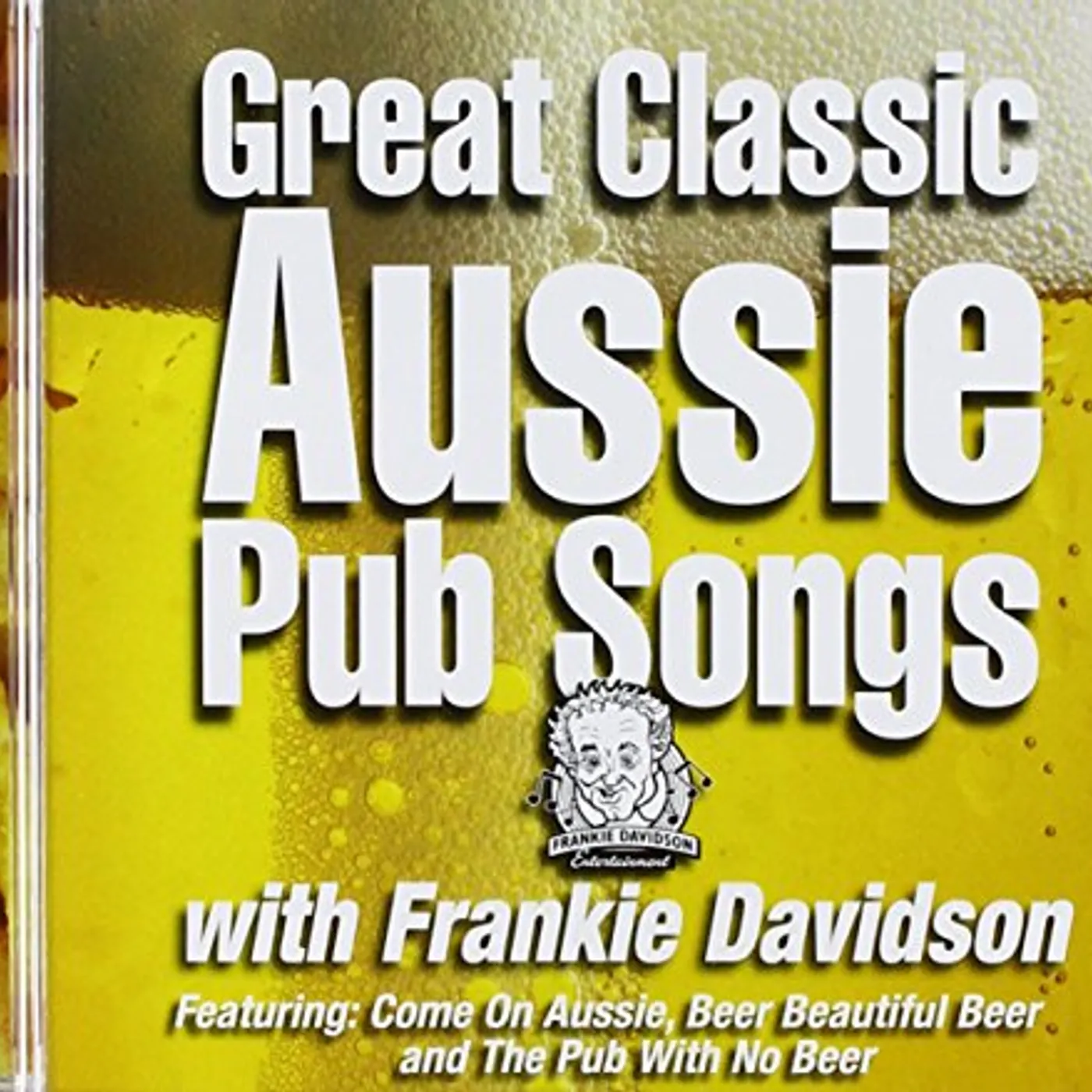 Frankie Davidson GREAT CLASSIC AUSSIE PUB SONGS CD