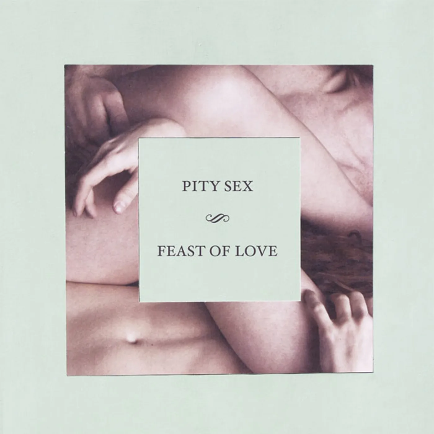 Pity Sex FEAST OF LOVE: LIMITED Vinyl Record - Limited Edition, UK Release