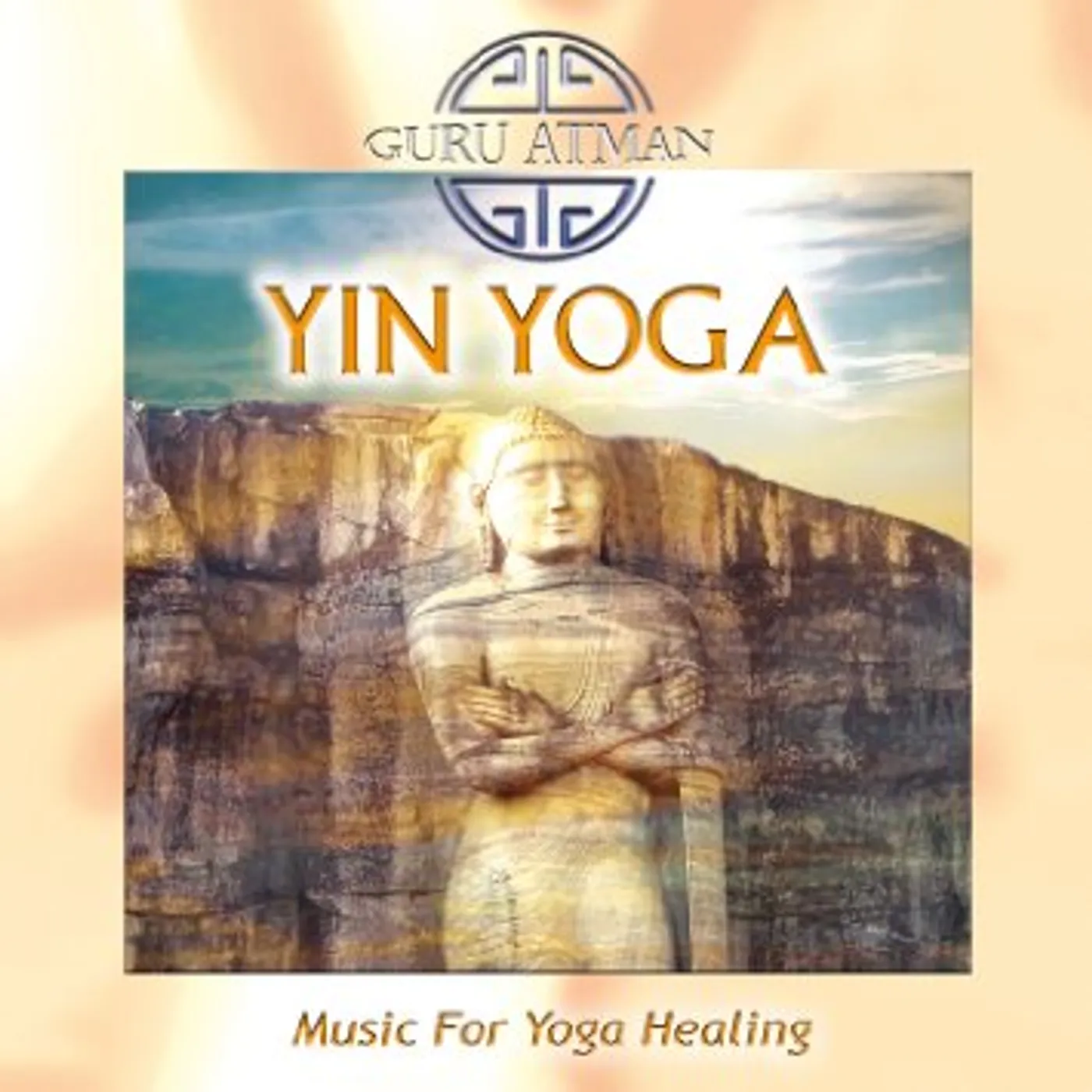 Guru Atman YIN YOGA - MUSIC FOR YOGA HEAL CD