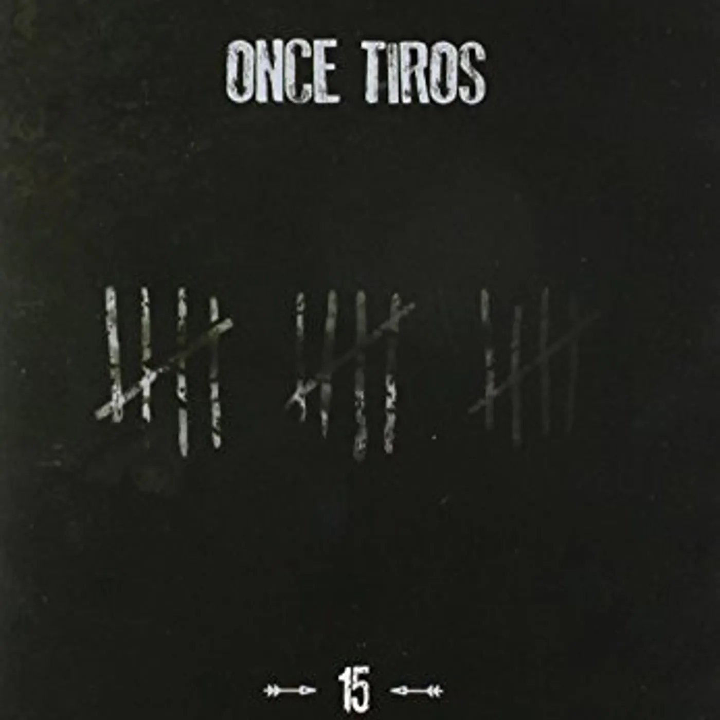 Once Tiros 15 ANOS CD