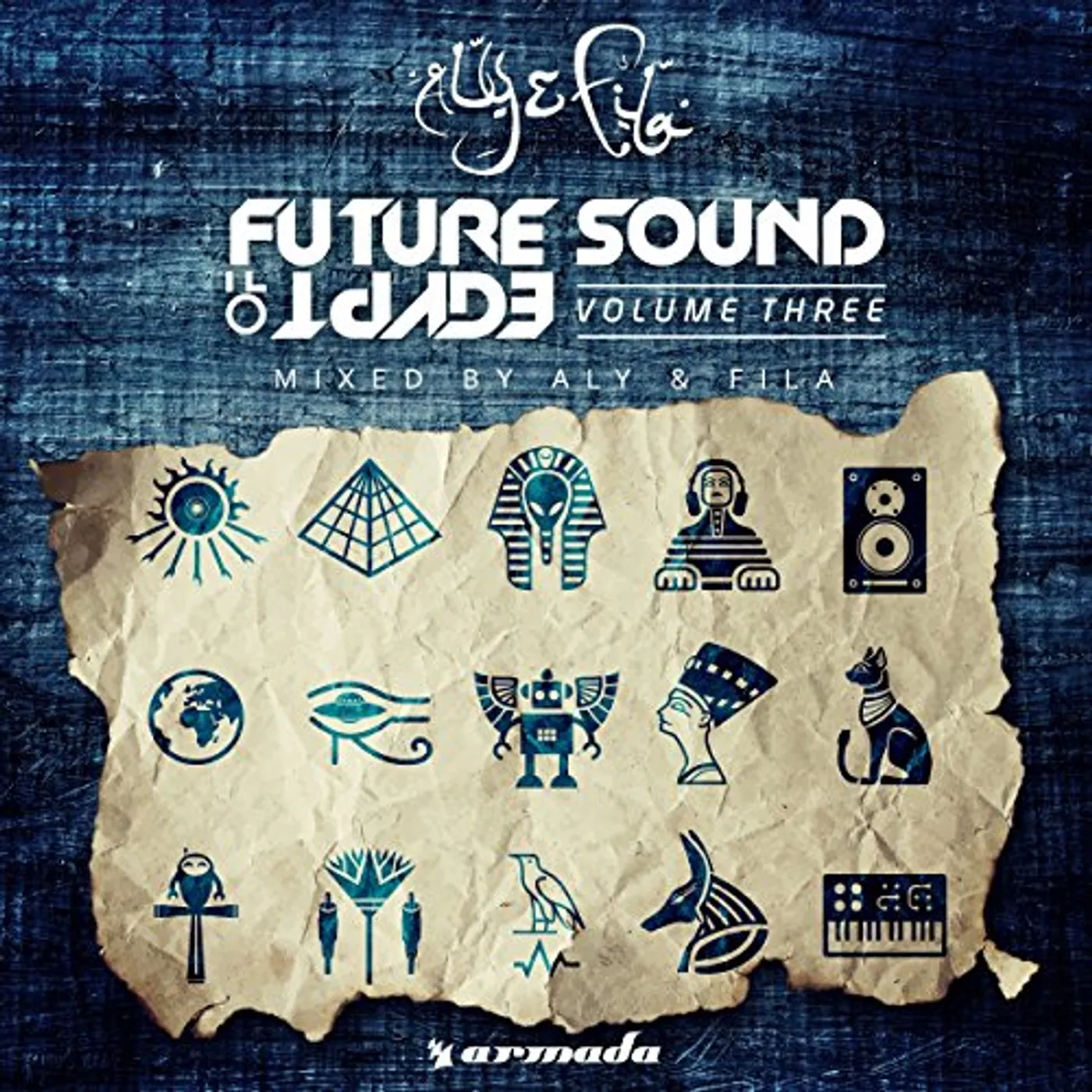 Aly & Fila FUTURE SOUND OF EGYPT VOL. 3 CD