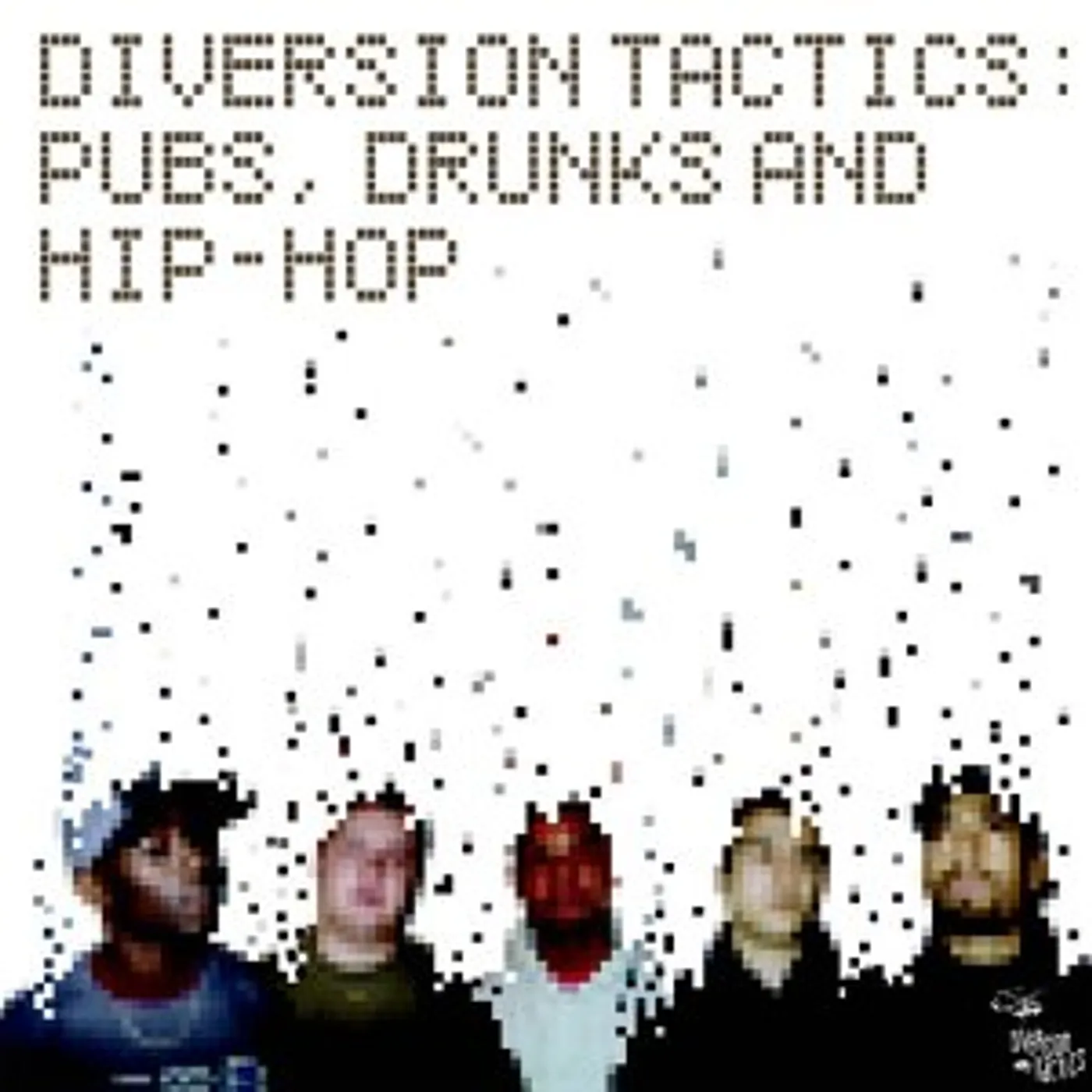 Diversion Tactics PUBS DRINKS & HIP HOP CD