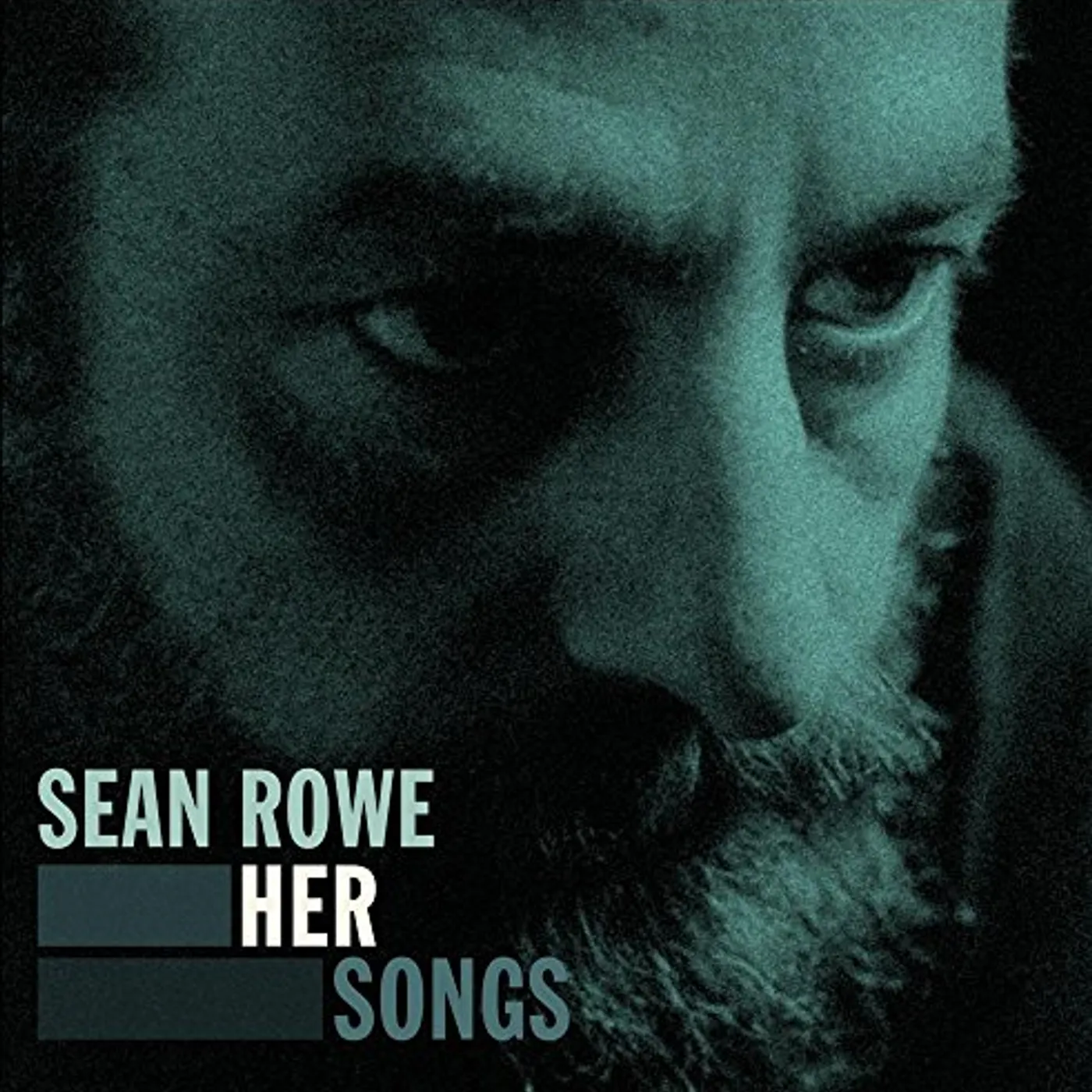 Sean Rowe HER SONGS CD