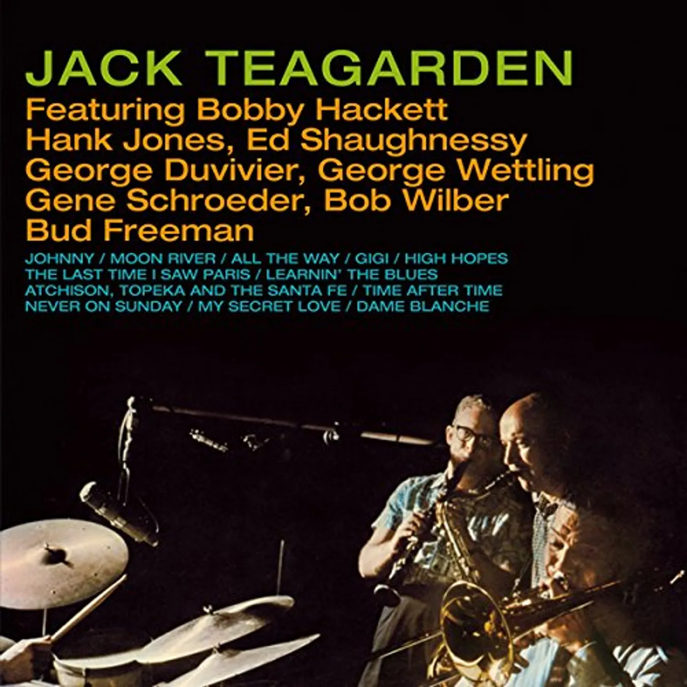 Jack Teagarden BOBBY HACKETT BOB WILBER & BUD FREEMAN CD