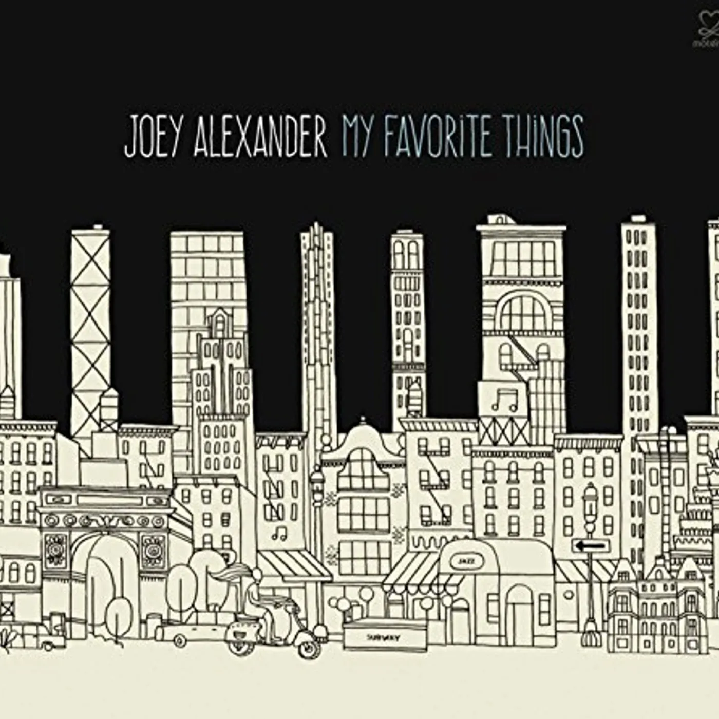 Joey Alexander MY FAVORITE THINGS CD